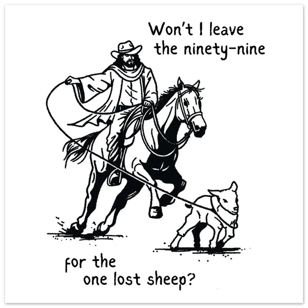 Matthew 18:12 Leaving The Ninety-Nine Print Following The Lost Sheep Wall Art