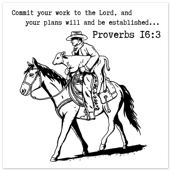 Proverbs 16:3 Inspired Wall Art Cowboy Working