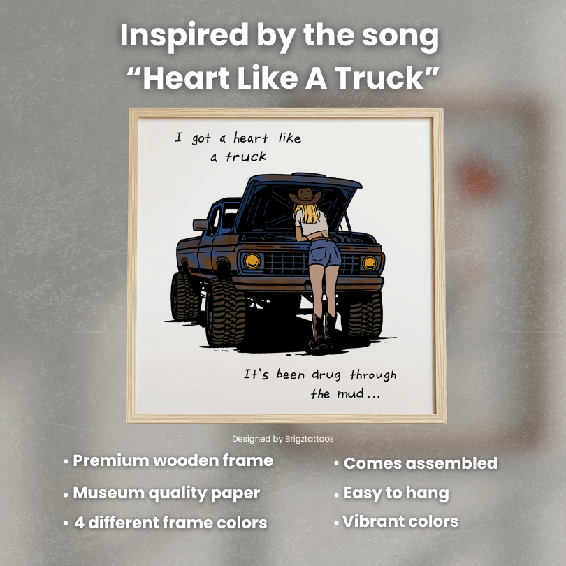 Heart Like A Truck, Lainey Wilson Inspired design Cowgirl working on truck Wooden Framed Print