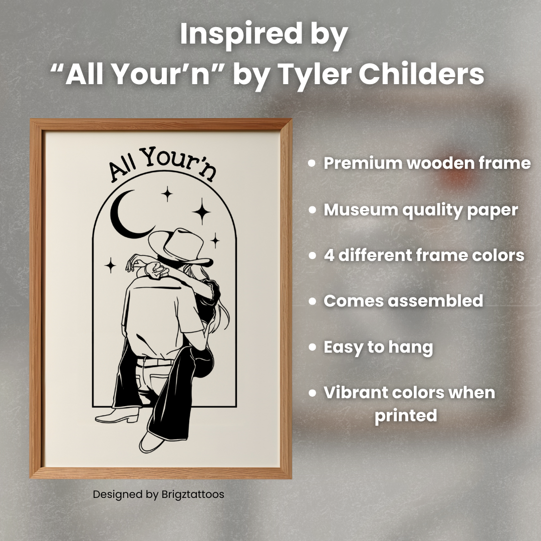 Tyler Childers Inspired All Your'n Wooden Framed Print