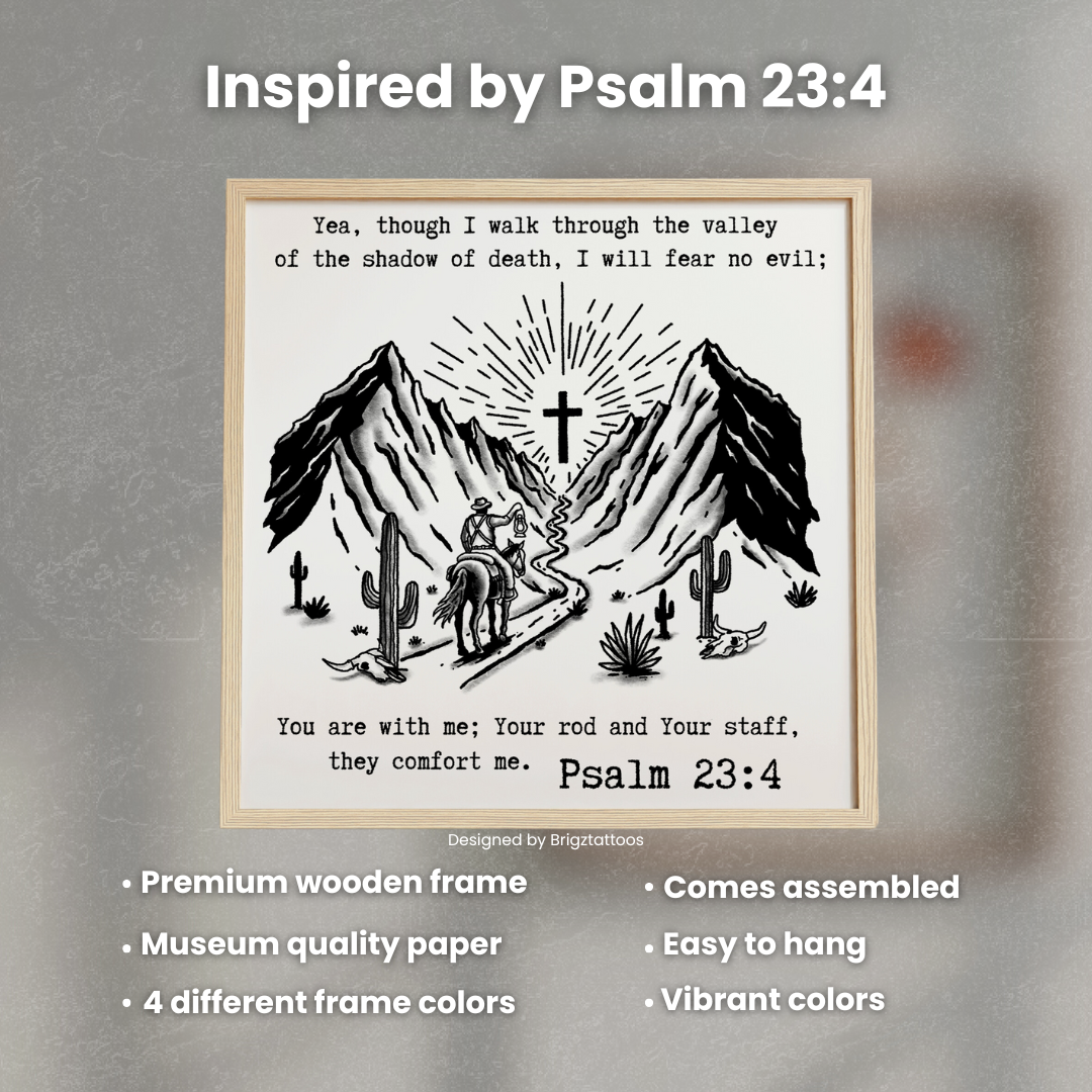 Valley of Death Cowboy, Psalm 23:4 Inspired Wooden Framed Print