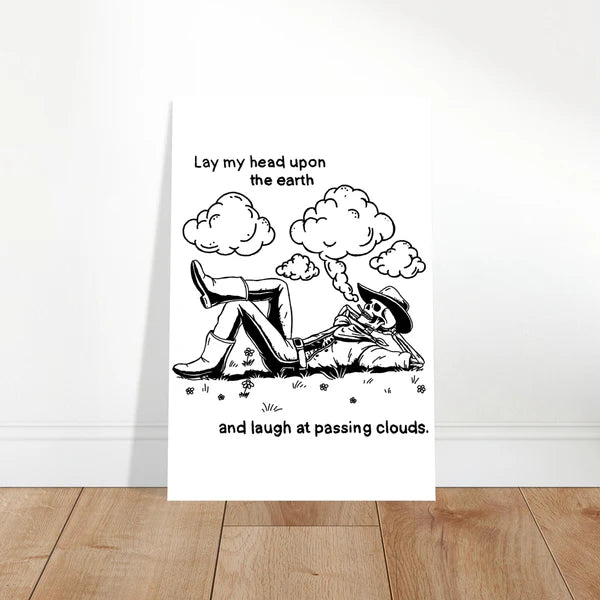 Lucky Enough (Poem) Skeleton Cowboy Looking at Clouds Print