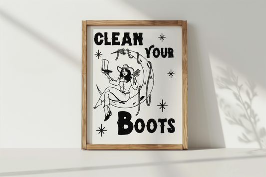 Clean Your Boots Cowgirl on the Moon Print