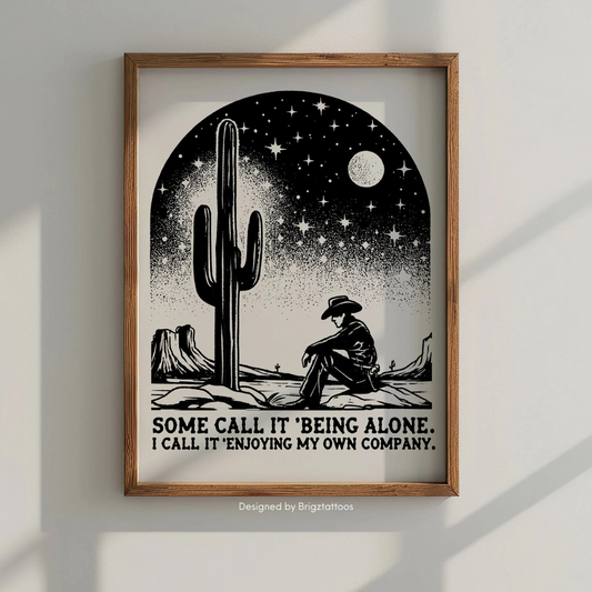 "Enjoying My Own Company" Lonesome Cowboy Wooden Framed Print