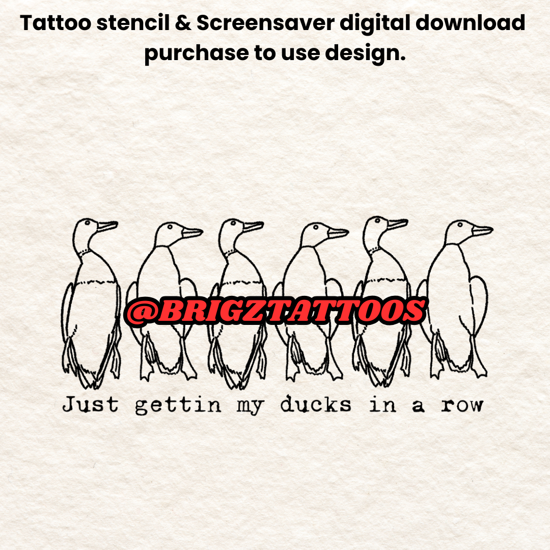 Ducks in a Row Tattoo Stencil and Screensaver For Hunters